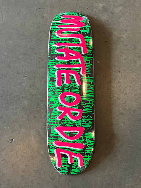 HEROIN MUTATE OR DIE TRAM DECK